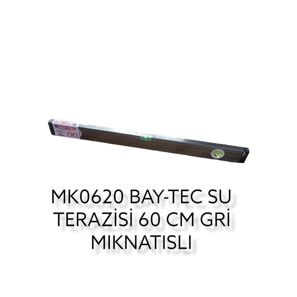 Mk0620 Bay-Tec Su Terazisi 60Cm - Gri - Miknatıslı