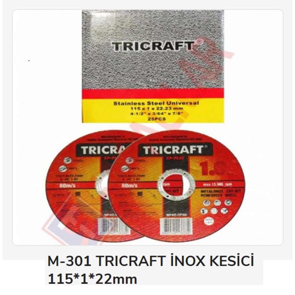 M-3301 TRICRAFT İNOX KESİCİ 115*1*22mm