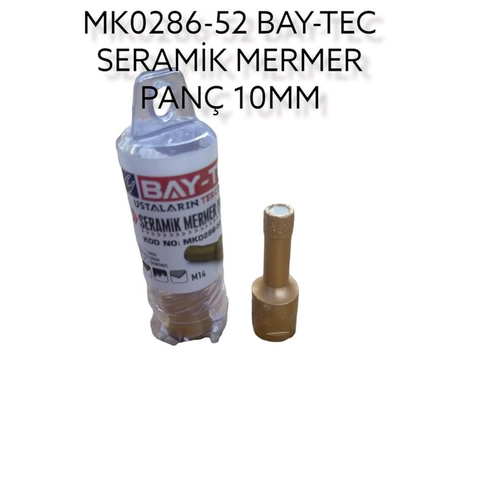 MK0286-52 BAY-TEC SERAMİK MERMER PANÇ 10mm
