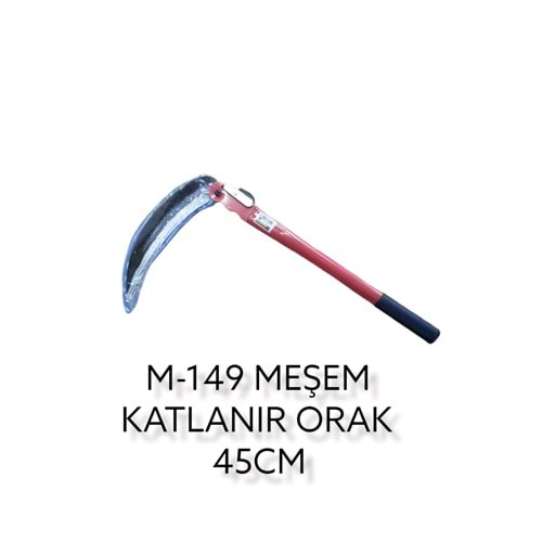 M-149 MEŞEM KATLANIR ORAK 45cm